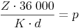 \frac{Z \cdot 36\ 000}{K \cdot d} = p