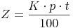 Z = \frac{K \cdot p \cdot t}{100}