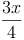 \frac{3x}{4}