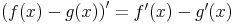 \left(f(x) - g(x)\right)'=f'(x) - g'(x)