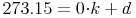 273.15=0{\cdot}k+d