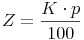 Z = \frac{K \cdot p} {100}