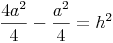 \frac{4a^2}{4} - \frac{a^2}{4} = h^2