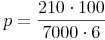 p = \frac{210 \cdot 100}{7000 \cdot 6}