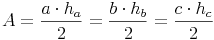 A = \frac {a \cdot h_a}{2} = \frac {b \cdot h_b}{2} = \frac {c \cdot h_c}{2}