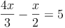 \frac{4x}{3} - \frac{x}{2} = 5