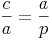 \frac{c}{a} = \frac{a}{p}