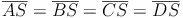 \overline{AS} = \overline{BS} = \overline{CS} = \overline{DS}