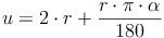 u = 2 \cdot r + \frac {r \cdot \pi \cdot \alpha}{180}