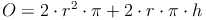 O = 2 \cdot r^2 \cdot \pi + 2 \cdot r \cdot \pi \cdot h