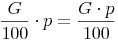 \frac{G}{100} \cdot p = \frac{G \cdot p}{100}