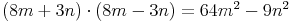 (8m + 3n) \cdot (8m - 3n) = 64m^2 - 9n^2