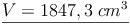 \underline{V = 1847,3\ cm^3}