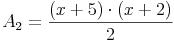 A_2 = \frac{(x + 5) \cdot (x + 2)}{2}