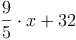 \frac{9}{5} \cdot x + 32