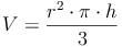 V = \frac{r^2 \cdot \pi \cdot h}{3}