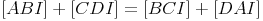 [ABI] + [CDI] = [BCI] + [DAI]